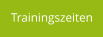 Trainingszeiten