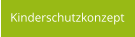 Kinderschutzkonzept