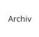 Archiv