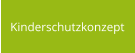 Kinderschutzkonzept